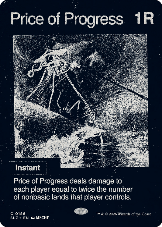 Price of Progress (0186) [Secret Lair x MSCHF: The Zeta Set]