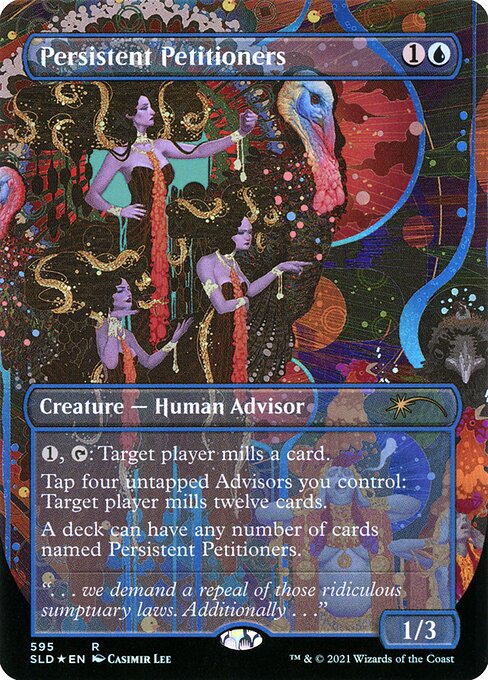 Persistent Petitioners (595) [Secret Lair Drop Promos]