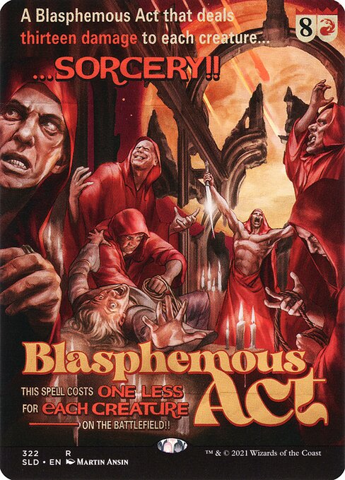 Blasphemous Act [Secret Lair Drop Series]