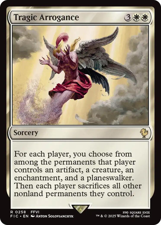 Tragic Arrogance (Surge Foil) [FINAL FANTASY Commander]