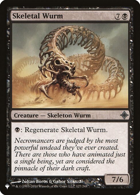 Skeletal Wurm [The List]